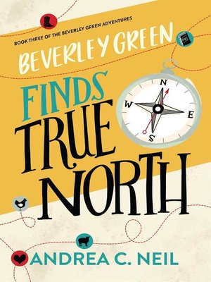 cover image of Beverley Green Finds True North